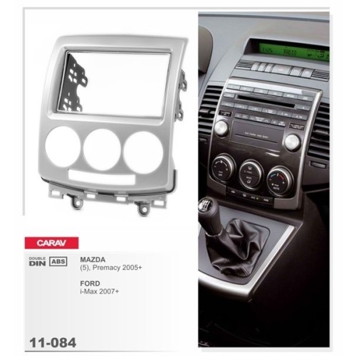 Переходная рамка CARAV 11-084/Incar RMZ-FC432 (MAZDA (5), Premacy 2005+/ FORD i-Max 2007+)