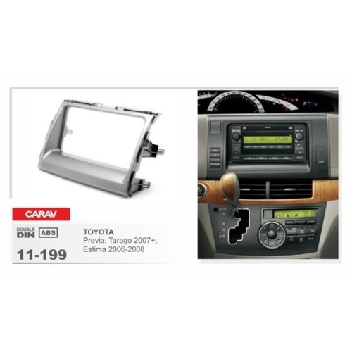 Переходная рамка CARAV 11-199 (TOYOTA Previa, Tarago 2007+; Estima 2006-2008 )